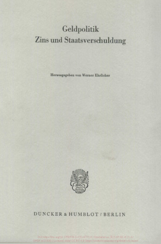 Geldpolitik, Zins und Staatsverschuldung