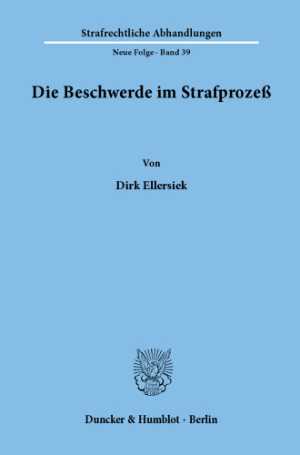 Die Beschwerde im Strafprozeß