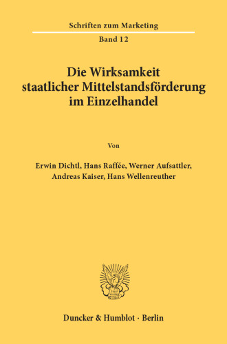 Die Wirksamkeit staatlicher Mittelstandsförderung im Einzelhandel