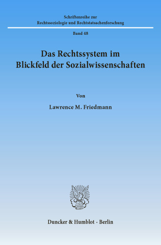 Das Rechtssystem im Blickfeld der Sozialwissenschaften