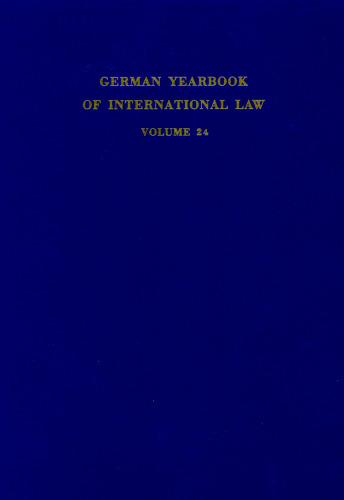 German Yearbook of International Law / Jahrbuch für Internationales Recht: Vol. 24 (1981)