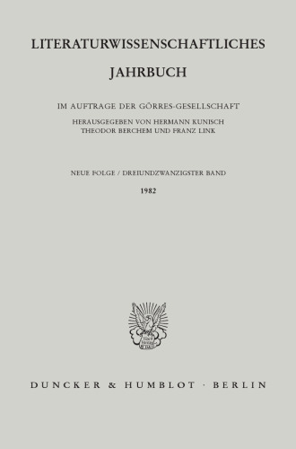 Literaturwissenschaftliches Jahrbuch: 23. Band (1982)