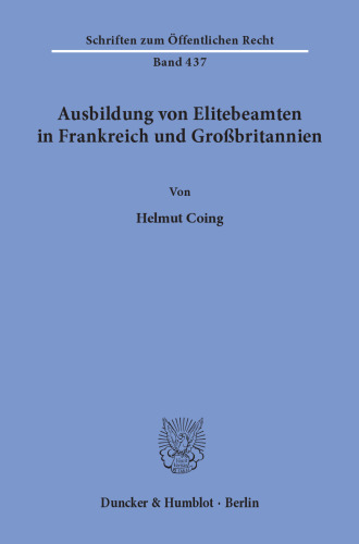 Ausbildung von Elitebeamten in Frankreich und Großbritannien