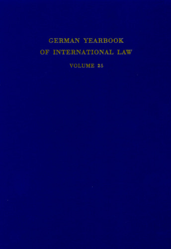 German Yearbook of International Law / Jahrbuch für Internationales Recht: Vol. 25 (1982)