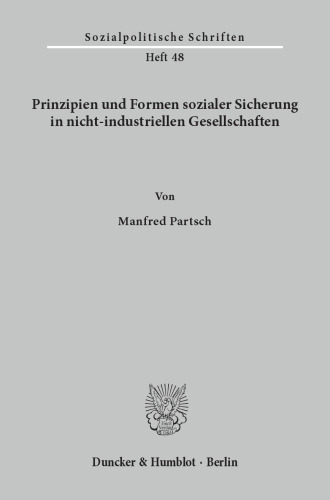 Prinzipien und Formen sozialer Sicherung in nicht-industriellen Gesellschaften