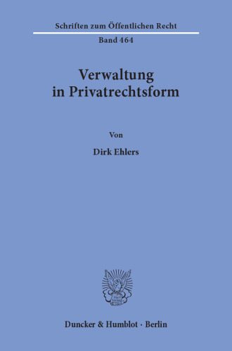 Verwaltung in Privatrechtsform