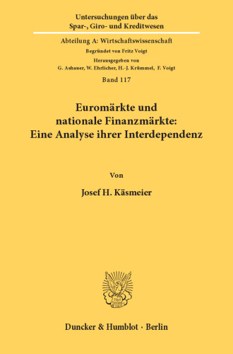 Euromärkte und nationale Finanzmärkte: Eine Analyse ihrer Interdependenz