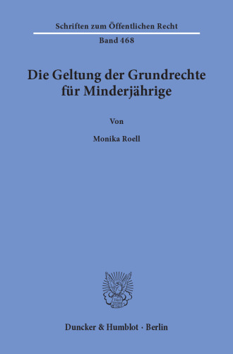 Die Geltung der Grundrechte für Minderjährige