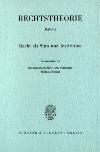 Recht als Sinn und Institution