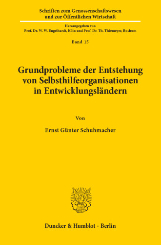 Grundprobleme der Entstehung von Selbsthilfeorganisationen in Entwicklungsländern