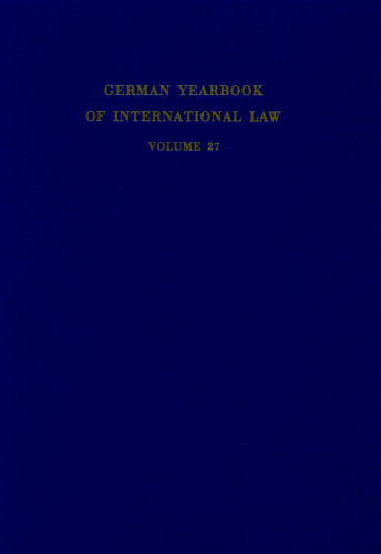 German Yearbook of International Law / Jahrbuch für Internationales Recht: Vol. 27 (1984)