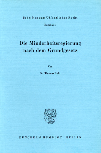 Die Minderheitsregierung nach dem Grundgesetz