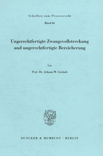 Ungerechtfertigte Zwangsvollstreckung und ungerechtfertigte Bereicherung