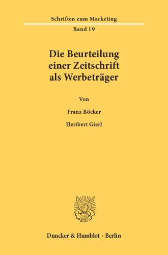 Die Beurteilung einer Zeitschrift als Werbeträger