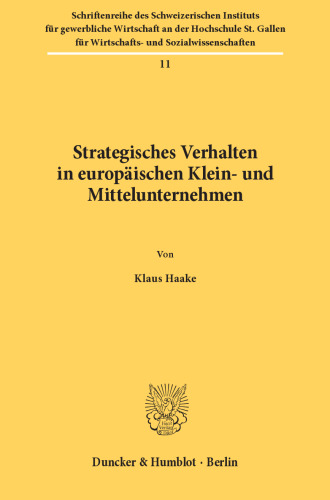 Strategisches Verhalten in europäischen Klein- und Mittelunternehmen