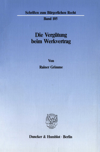 Die Vergütung beim Werkvertrag