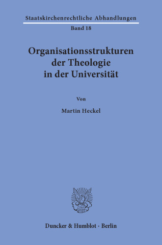 Organisationsstrukturen der Theologie in der Universität