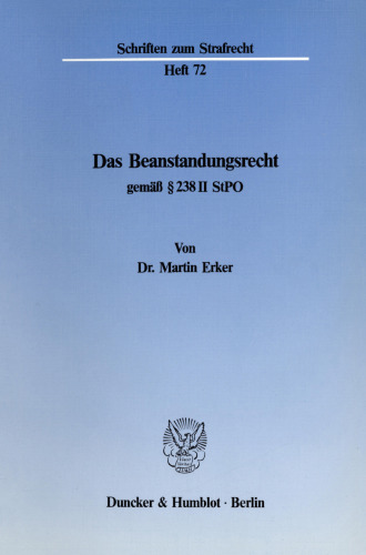 Das Beanstandungsrecht gemäß § 238 II StPO