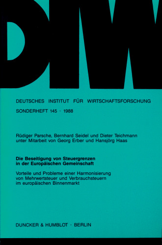 Die Beseitigung von Steuergrenzen in der Europäischen Gemeinschaft