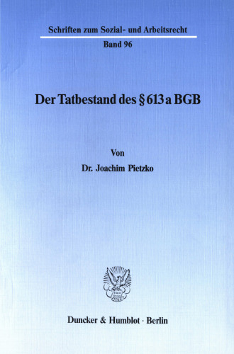 Der Tatbestand des § 613 a BGB