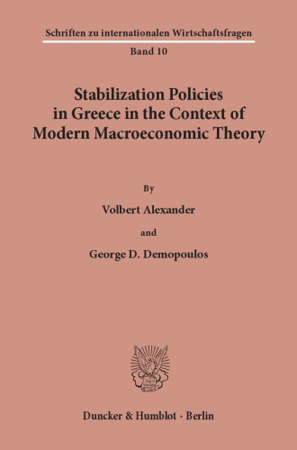 Stabilization Policies in Greece in the Context of Modern Macroeconomic Theory