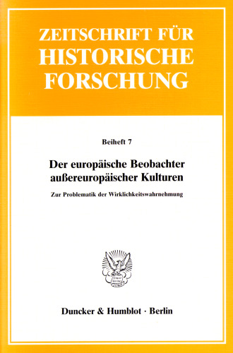 Der europäische Beobachter außereuropäischer Kulturen: Zur Problematik der Wirklichkeitswahrnehmung