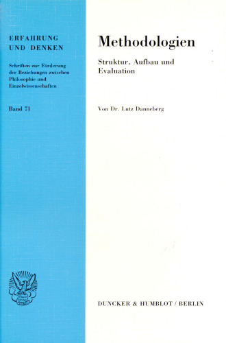 Methodologien: Struktur, Aufbau und Evaluation
