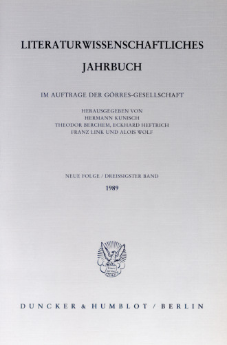 Literaturwissenschaftliches Jahrbuch: 30. Band (1989)