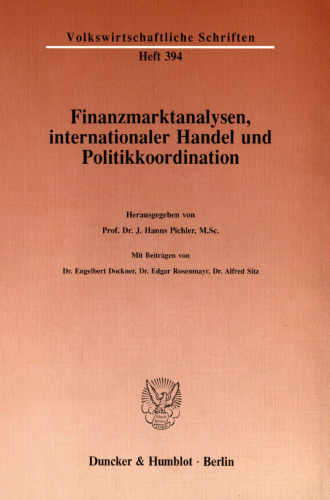 Finanzmarktanalysen, internationaler Handel und Politikkoordination