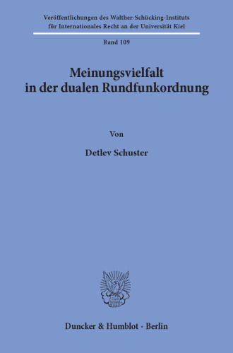 Meinungsvielfalt in der dualen Rundfunkordnung