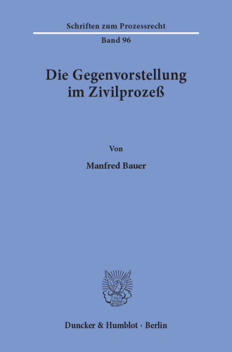 Die Gegenvorstellung im Zivilprozeß