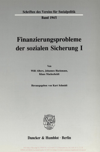 Finanzierungsprobleme der sozialen Sicherung I