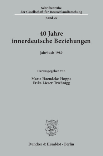 40 Jahre innerdeutsche Beziehungen: (Jahrbuch 1989)
