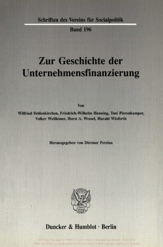Zur Geschichte der Unternehmensfinanzierung