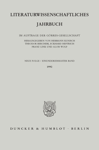 Literaturwissenschaftliches Jahrbuch: 31. Band (1990)