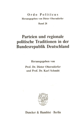 Parteien und regionale politische Traditionen in der Bundesrepublik Deutschland