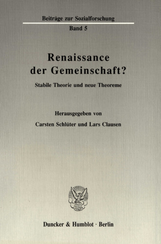 Renaissance der Gemeinschaft?: Stabile Theorie und neue Theoreme