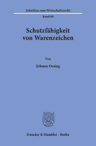 Schutzfähigkeit von Warenzeichen