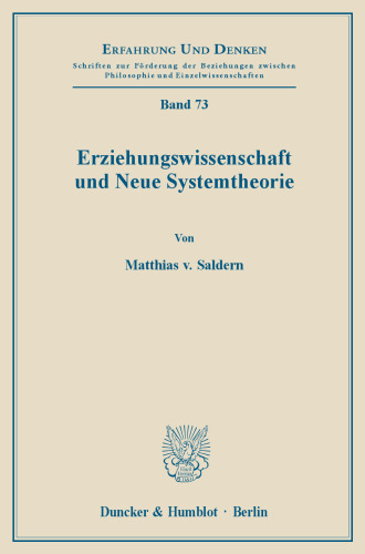 Erziehungswissenschaft und Neue Systemtheorie
