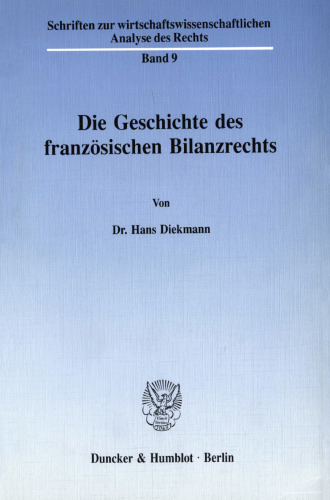 Die Geschichte des französischen Bilanzrechts