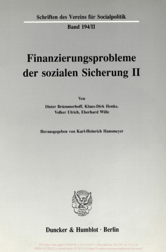 Finanzierungsprobleme der sozialen Sicherung II