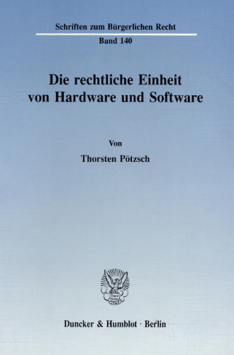 Die rechtliche Einheit von Hardware und Software