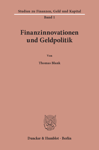 Finanzinnovationen und Geldpolitik
