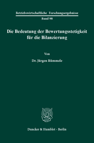 Die Bedeutung der Bewertungsstetigkeit für die Bilanzierung