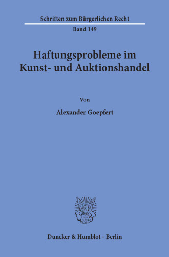 Haftungsprobleme im Kunst- und Auktionshandel
