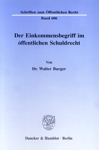Der Einkommensbegriff im öffentlichen Schuldrecht