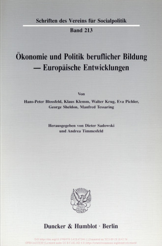Ökonomie und Politik beruflicher Bildung - Europäische Entwicklungen