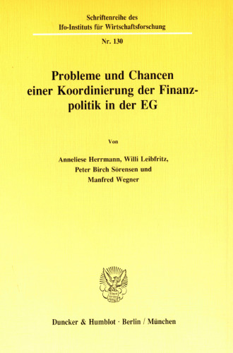 Probleme und Chancen einer Koordinierung der Finanzpolitik in der EG