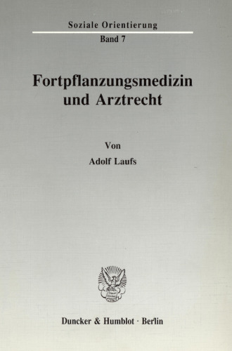 Fortpflanzungsmedizin und Arztrecht