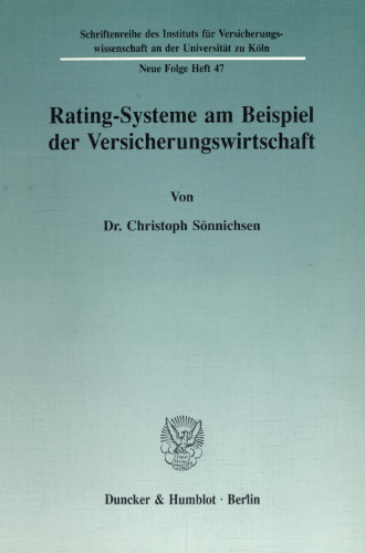 Rating-Systeme am Beispiel der Versicherungswirtschaft